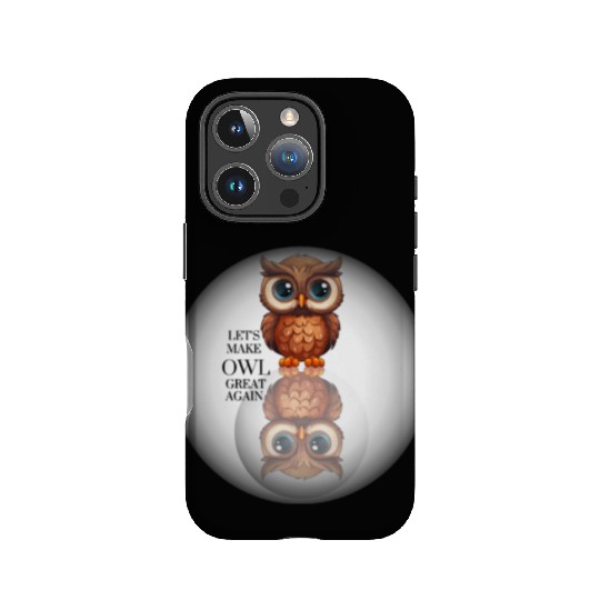 Let s make Owl great again IPhone Cases