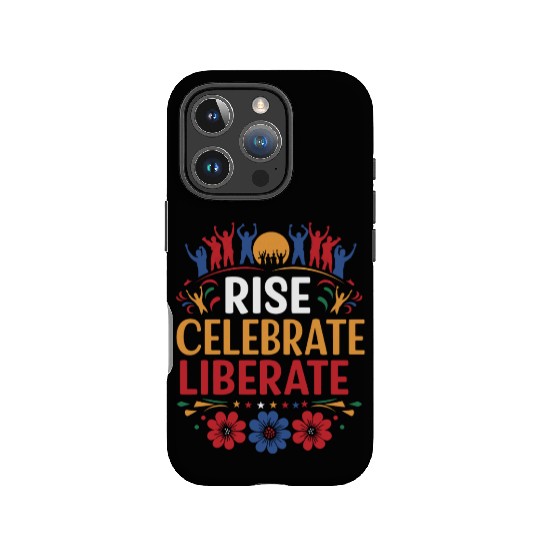 Rise, Celebrate, Liberate: Juneteenth Freedom IPhone Cases