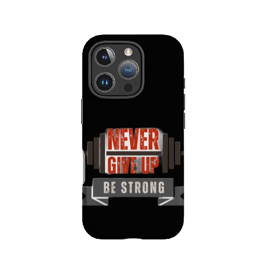 never give up be strong IPhone Cases