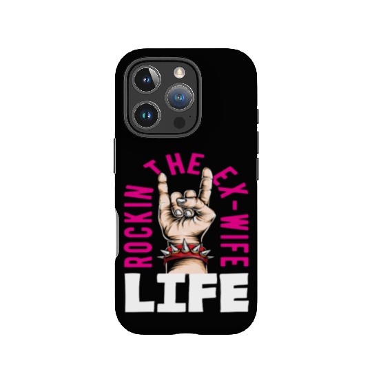 Rockin The Ex-Wife Life Divorce IPhone Cases