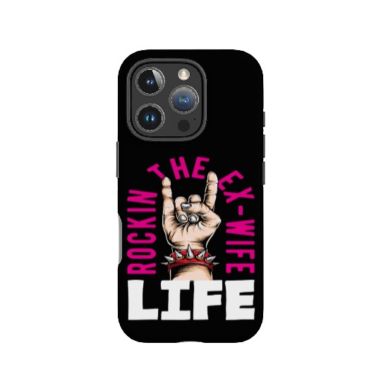 Rockin The Ex-Wife Life Divorce IPhone Cases