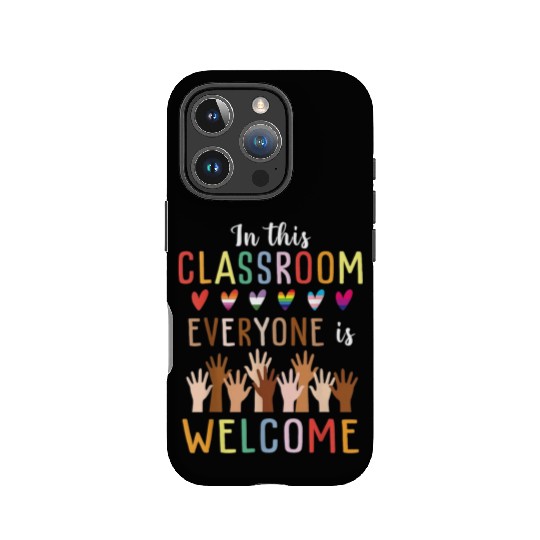 Everyone Is Welcome Here Idaho Teacher IPhone Cases