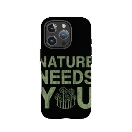 Nature Needs You Earth Day IPhone Cases