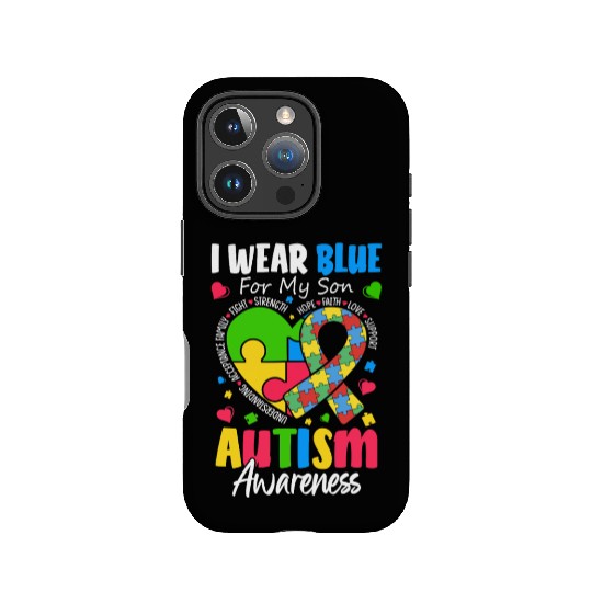 I Wear Blue For My Son Autism Awareness Mom Dad IPhone Cases