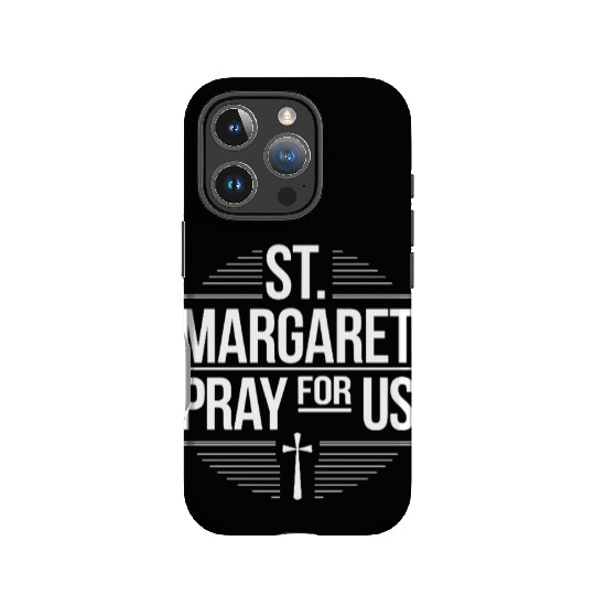 St. Margaret Pray for Us Catholic Patron Saint IPhone Cases