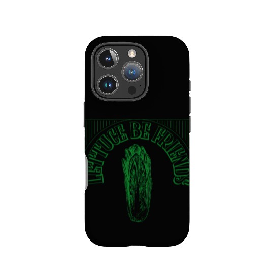 "Lettuce Be Friends" Funny Quote | Gardening Gift IPhone Cases
