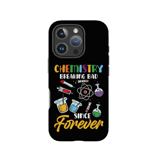 Chemistry Breaking Bad Since Forever STEM IPhone Cases