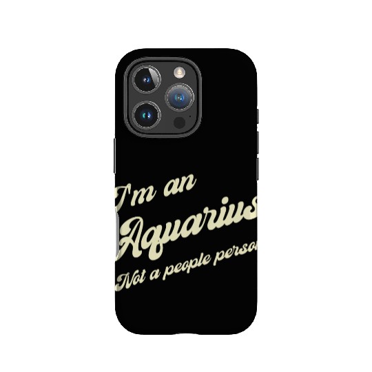 aquarius not a people person IPhone Cases