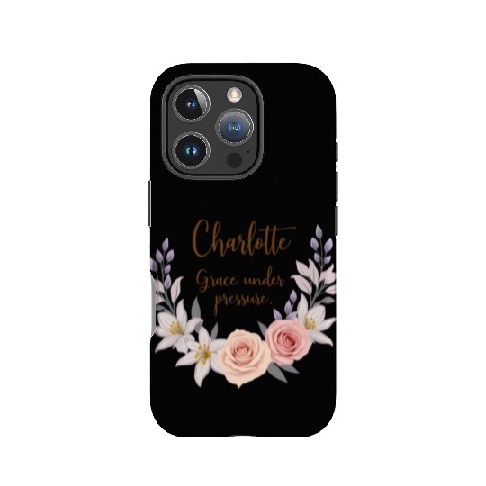 Charlotte, grace under pressure IPhone Cases