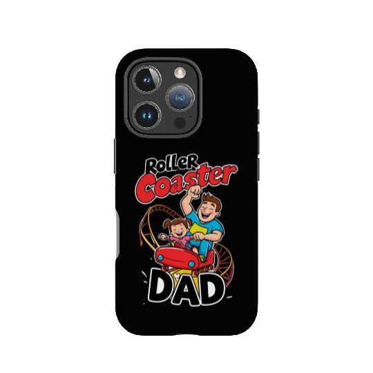 Roller Coaster Dad - Thrilling Family Fun IPhone Cases