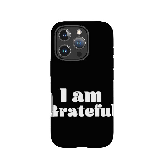 I Am Grateful Affirmation Quote Merch IPhone Cases