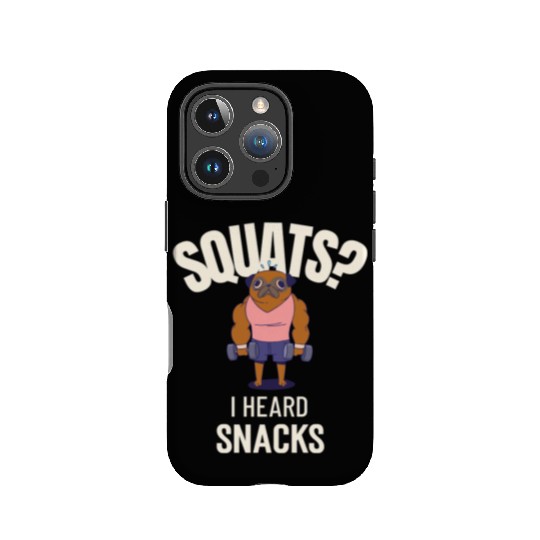 Squats? I Heard Snacks Chocolate Gym IPhone Cases