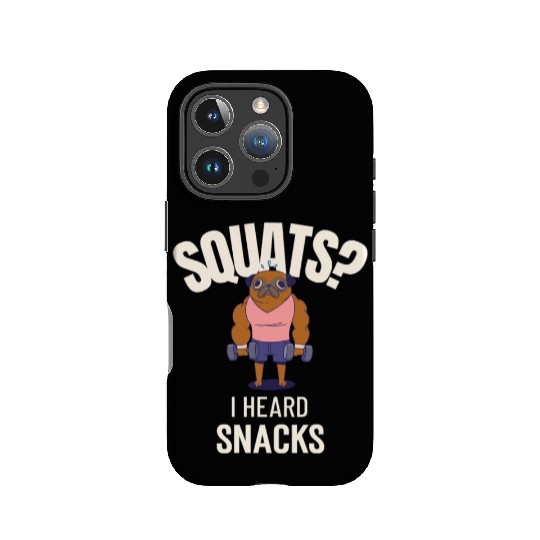 Squats? I Heard Snacks Chocolate Gym IPhone Cases
