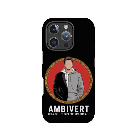 Ambivert Because Life Isn’t One Size Fits All IPhone Cases