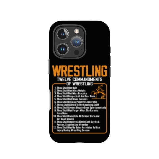 Wrestling twelve commandment for wrestler IPhone Cases