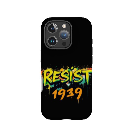 RESIST like it's 1939 (graffiti) IPhone Cases