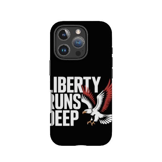 Bold Liberty Runs Deep Eagle IPhone Cases