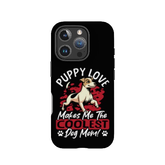 Puppy Love the Coolest Dog Mom! My Mom Is Cool Dog IPhone Cases