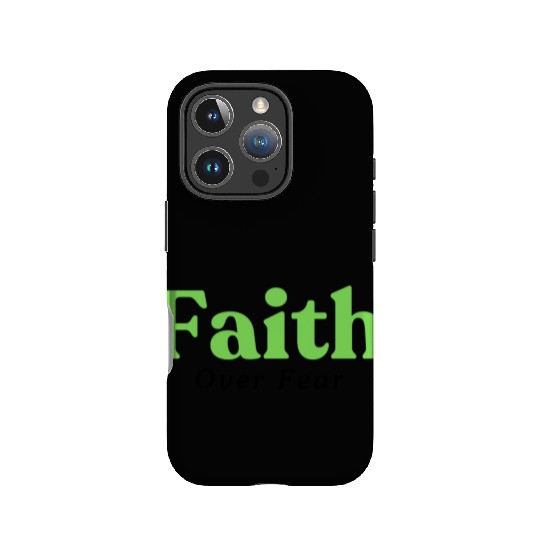 Faith over fear Green IPhone Cases