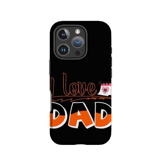 I Love Dad - Bold and Heartfelt Father’s Day IPhone Cases