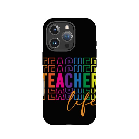 Teacher Life IPhone Cases