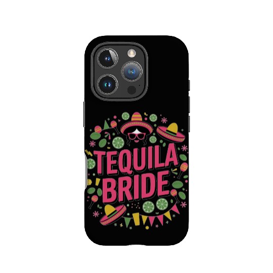 Tequila Bride Tribe - Bachelorette party IPhone Cases