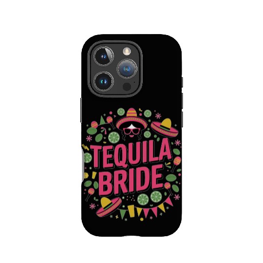 Tequila Bride Tribe - Bachelorette party IPhone Cases
