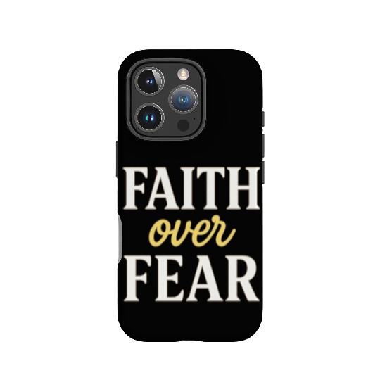 Faith over fear IPhone Cases