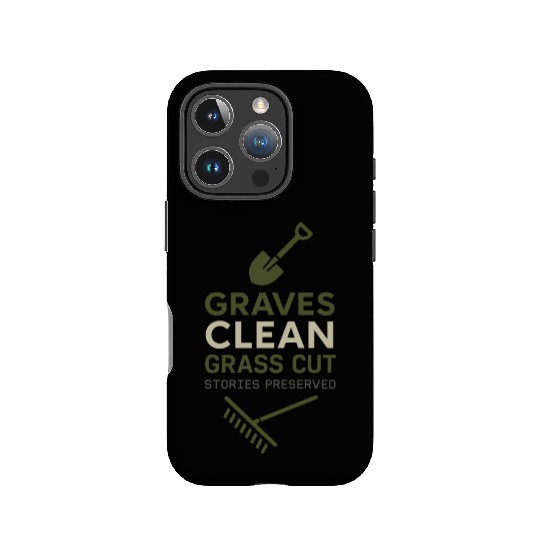 Cemetery Worker Groundskeeper Graveyard Memorial IPhone Cases