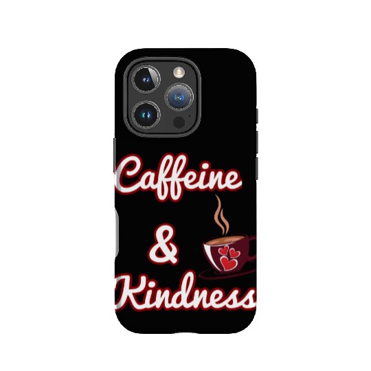 Coffee, Kindness & Love IPhone Cases – Cute Heart Coffee
