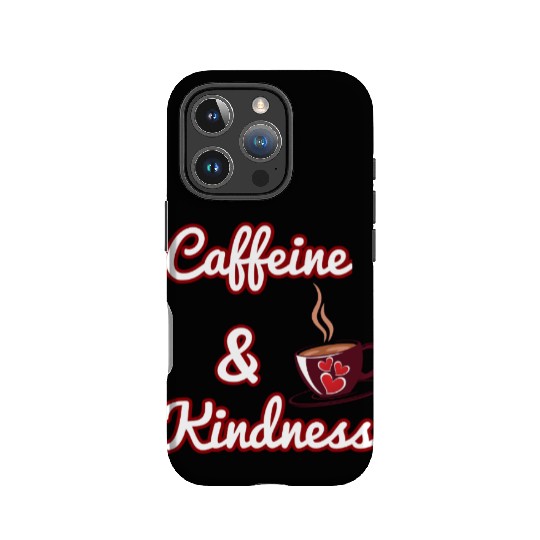 Coffee, Kindness & Love IPhone Cases – Cute Heart Coffee