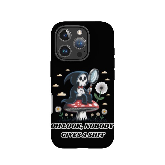 Nobody Gives a Shit Funny Skeleton on Mushroom IPhone Cases