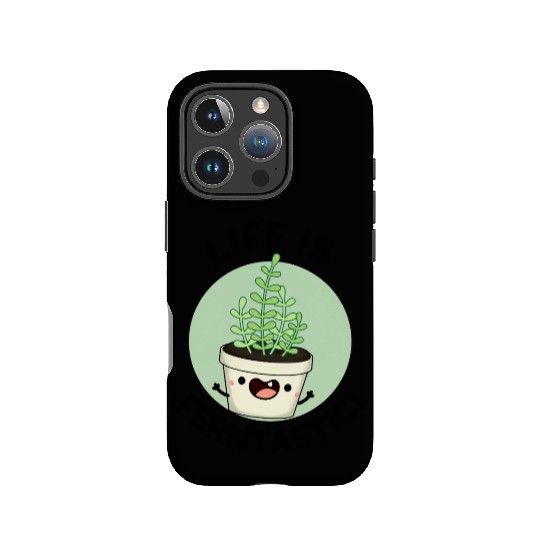Life Is Ferntastic Funny Fern Plant Pun IPhone Cases