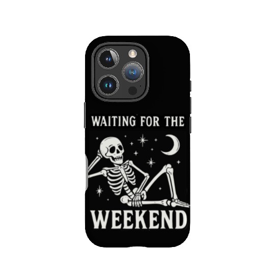 Weekend Skeleton Mood Graphic IPhone Cases