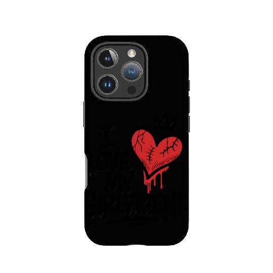 I Love My Girlfriend Graffiti IPhone Cases