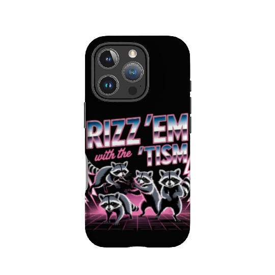 Funny Raccoon IPhone Cases Rizz Em With The Tism