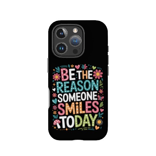 Kindness Be the Reason Someone Smiles Today Quote IPhone Cases
