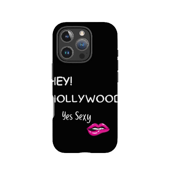 HEY HOLLYWOOD Yes Sexy part 2 IPhone Cases