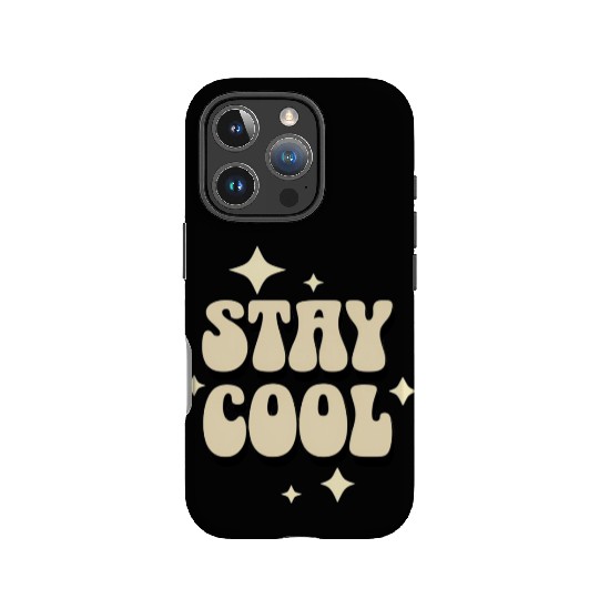 Stay Cool Retro Typography Design IPhone Cases