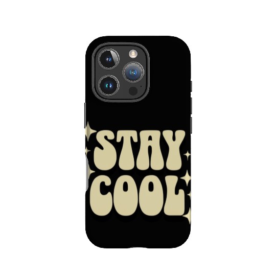 Stay Cool Retro Typography Design IPhone Cases