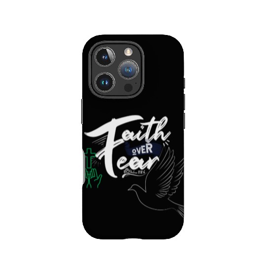 Faith Over Fear Inspirational Design IPhone Cases