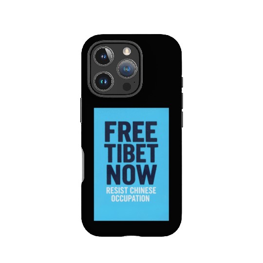 FREE TIBET NOW! Resist chinese occupation IPhone Cases
