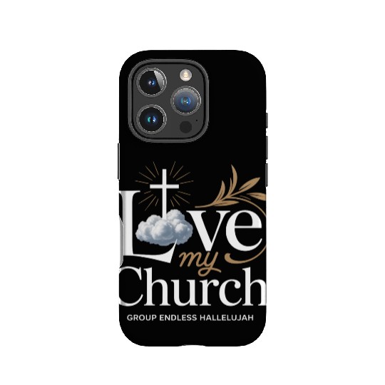 I Love My Church Cross Christian Streetwear IPhone Cases