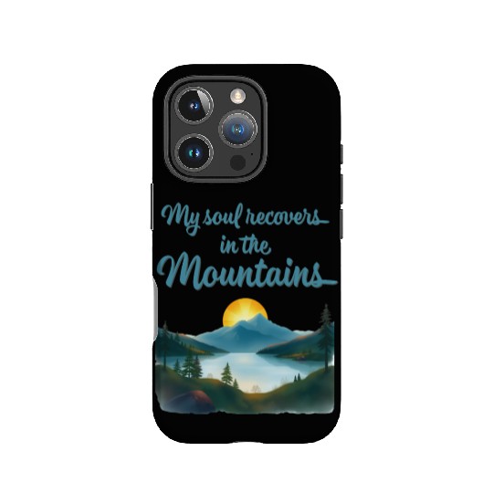 Mountains and Sunrise Inspirational quote IPhone Cases