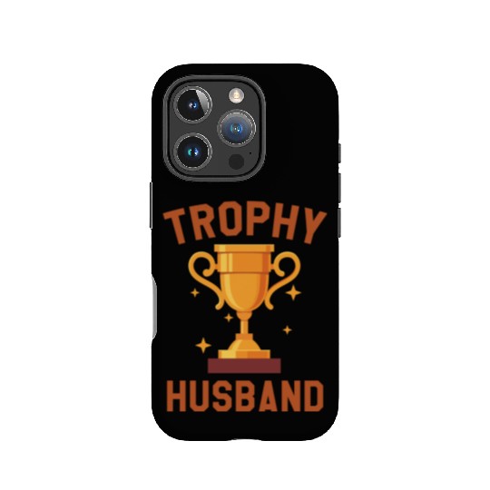 Trophy Husband IPhone Cases