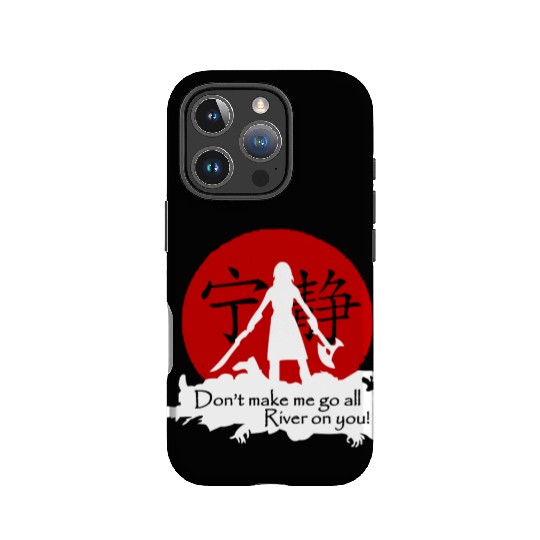 Serenity - Don't make me go all. River on you! IPhone Cases