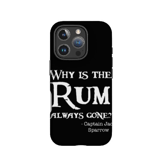 Disney Captain Jack Sparrow Why is the Rum Always IPhone Cases