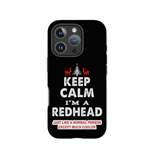 Keep Calm I'm A Redhead IPhone Cases