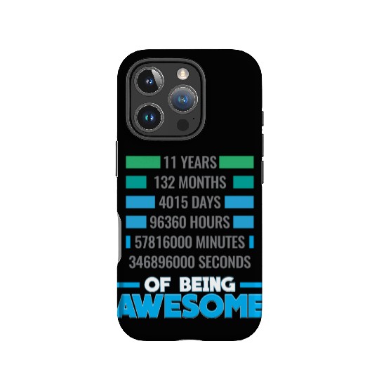 11th Birthday Anniversary Awesome - 11 Years Gift IPhone Cases