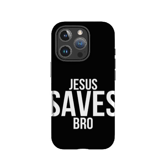 Jesus Saves Bro IPhone Cases